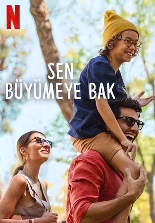 Sen Büyümeye Bak