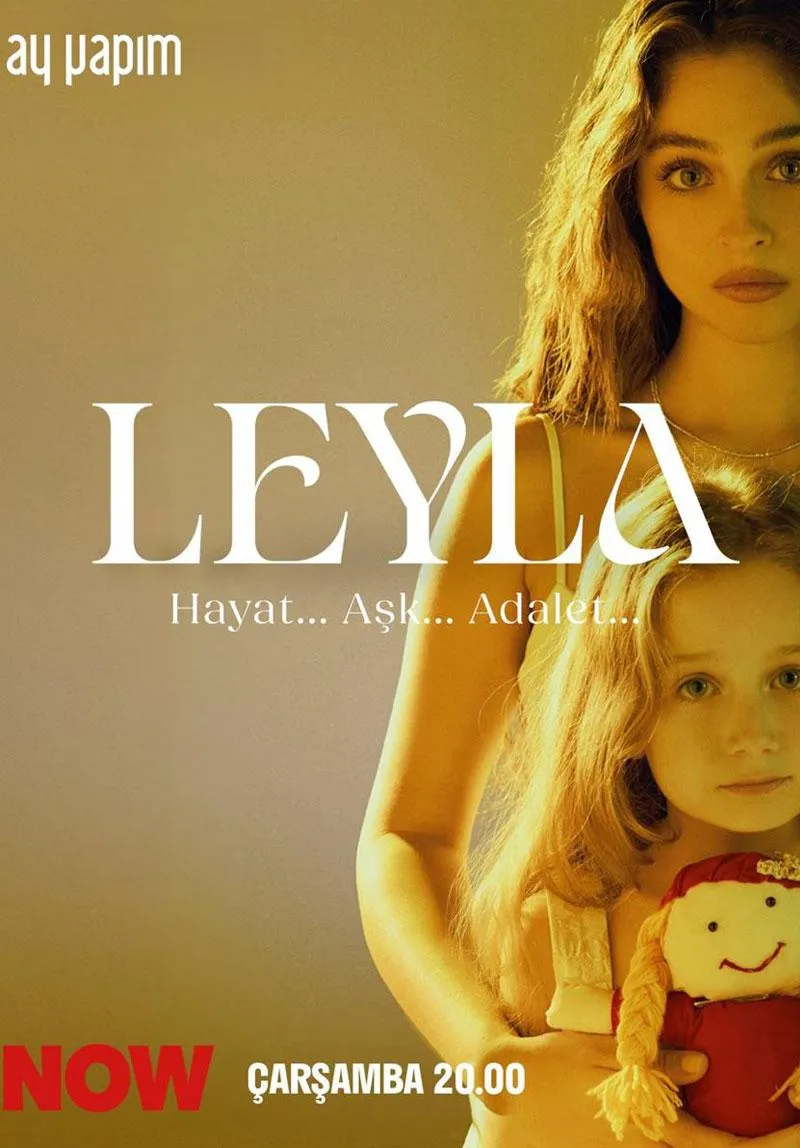 Leyla: Hayat… Aşk… Adalet...